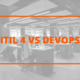 ITIL 4 vs DevOps - metodologie e framework a confronto